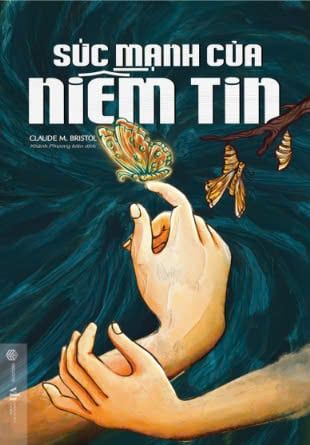  Sức Mạnh Của Niềm Tin 
