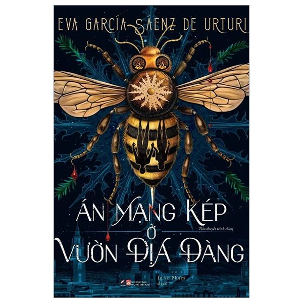  Án Mạng Kép Ở Vườn Địa Đàng - Eva García Sáenz de Urturi 