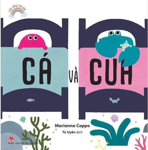  Cuộc Sống Tươi Đẹp - Cá Và Cua 