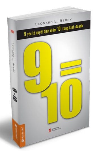  9=10: 9 Yếu Tố Quyết Định Điểm 10 Trong Kinh Doanh 