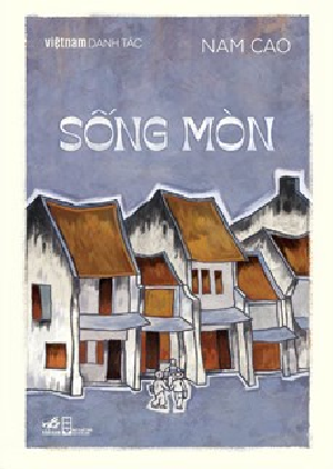  Việt Nam Danh Tác - Sống mòn 