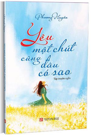  Yêu một chút cũng đâu có sao 