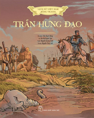  Lịch Sử Việt Nam Bằng Tranh - Trần Hưng Đạo 