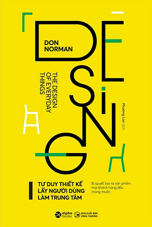  Tư Duy Thiết Kế Lấy Người Dùng Làm Trung Tâm - Don Norman 