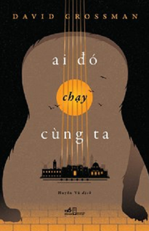  AI ĐÓ CHẠY CÙNG TA 