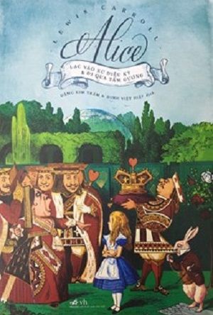  Alice lạc vào xứ sở diệu kỳ và đi qua tấm gương 