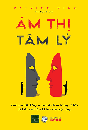  Ám Thị Tâm Lí - Patrick King 