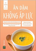  Ăn Dặm Không Áp Lực 