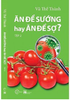  Ăn Để Sướng Hay Ăn Để Sợ ? - Tập 2 
