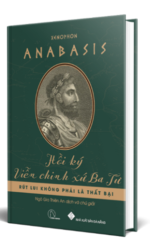  Anabasis - Hồi ký viễn chinh xứ Ba Tư 