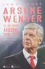  Arsene Wenger và câu chuyện Arsenal 1996 - 2018 