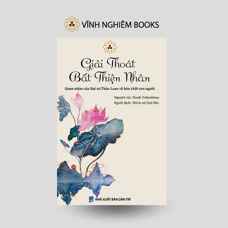  Giải Thoát Bất Thiện Nhân 