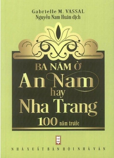  Ba Năm Ở An Nam hay Nha Trang 100 Năm Trước 