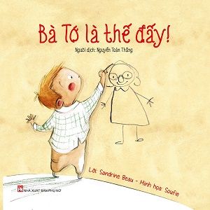  Bộ sách Bà tớ là thế đấy - 6 cuốn 