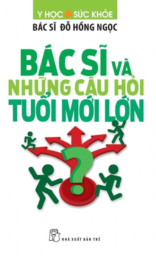  Bác Sĩ Và Những Câu Hỏi Tuổi Mới Lớn 