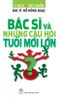  Bác Sĩ Và Những Câu Hỏi Tuổi Mới Lớn 