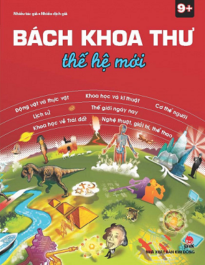  KT11 - BÁCH KHOA THƯ THẾ HỆ MỚI (9+) 