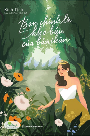  Bạn Chính Là Kho Báu Của Bản Thân 