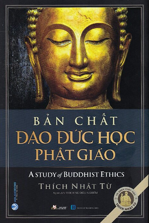  Bản Chất Đạo Đức Học Phật Giáo - Bìa cứng - Thích Nhật Từ 