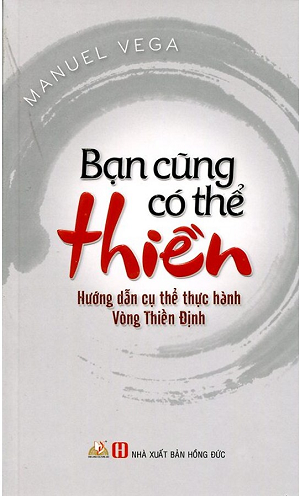  Bạn Cũng Có Thể Thiền 