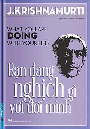  Bạn đang nghịch gì với đời mình 