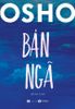  Bản Ngã - Osho 