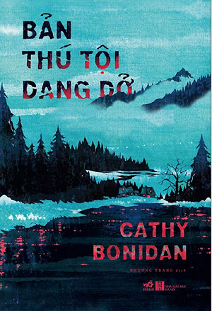  BẢN THÚ TỘI DANG DỞ 
