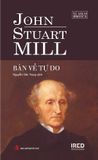  Bàn Về Tự Do (Tái bản 2024) - John Stuart Mill 