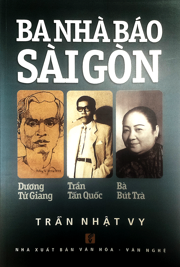  Ba nhà báo Sài Gòn 