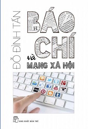  BÁO CHÍ VÀ MẠNG XÃ HỘI 