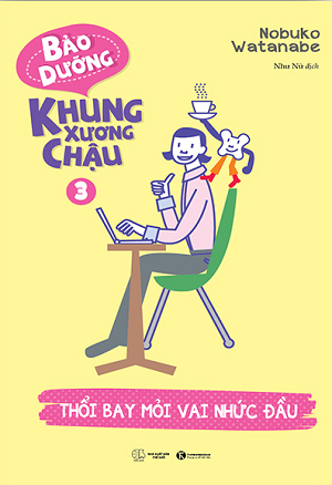  Bảo dưỡng khung xương chậu – Thổi bay mỏi vai nhức đầu 