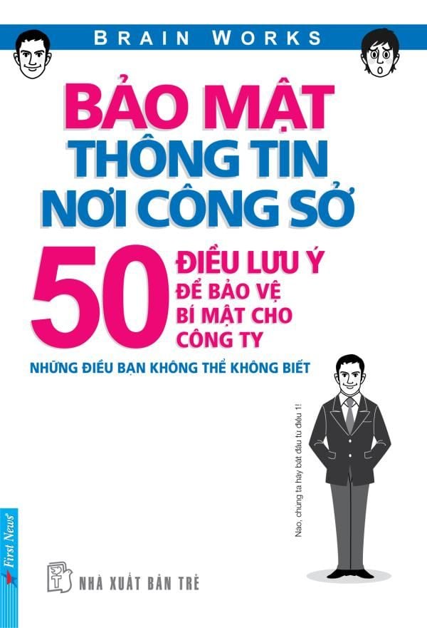  Bảo Mật Thông Tin Nơi Công Sở 