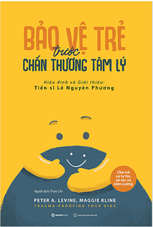  Bảo Vệ Trẻ Trước Chấn Thương Tâm Lý 