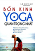 Bốn Kinh Yoga Quan Trọng Nhất 