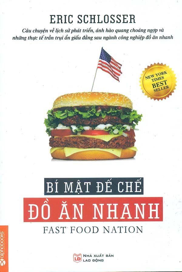 Bí Mật Đế Chế Đồ Ăn Nhanh 