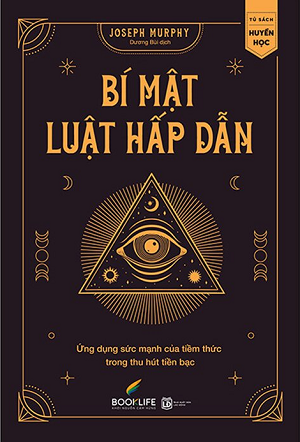  Bí Mật Luật Hấp Dẫn - Joseph Murphy 