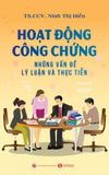  Hoạt Động Công Chứng: Những Vấn Đề Lý Luận Và Thực Tiễn - TS.CCV. Ninh Thị Hiền 