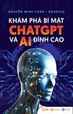  Khám Phá Bí Mật ChatGPT Và AI Đỉnh Cao - Nguyễn Minh Toàn 