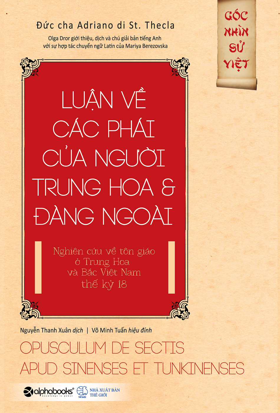  LUẬN VỀ CÁC PHÁI CỦA NGƯỜI TRUNG HOA VÀ ĐÀNG NGOÀI 