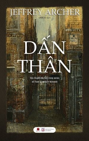  Dấn Thân - Jeffrey Archer 