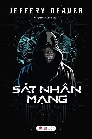  SÁT NHÂN MẠNG - Jeffery Deaver 