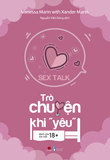  Trò Chuyện Khi Yêu - Vanessa Marin & Xander Marin 