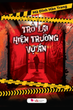  Trở Lại Hiện Trường Vụ Án - Mã Đinh Hàn Trang 