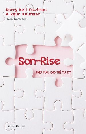  Son Rise: Phép màu cho trẻ tự kỷ 