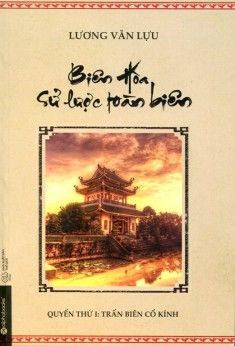  Biên Hòa Sử Lược Toàn Biên - Quyển 1 
