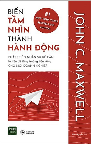  Biến Tầm Nhìn Thành Hành Động 