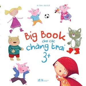  BIG BOOk CHO CÁC CHÀNG TRAI 3+ 