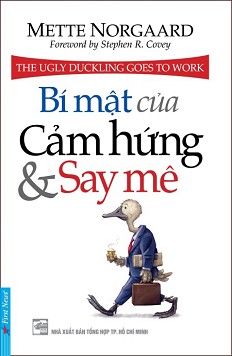  Bí Mật Của Cảm Hứng Và Say Mê (Tái Bản 2018) 