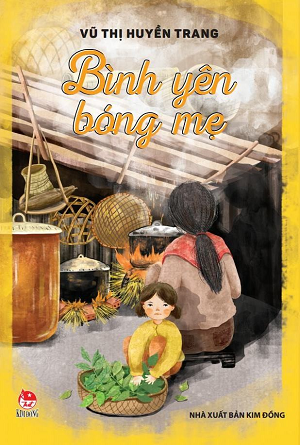  KT11 - Bình Yên Bóng Mẹ 
