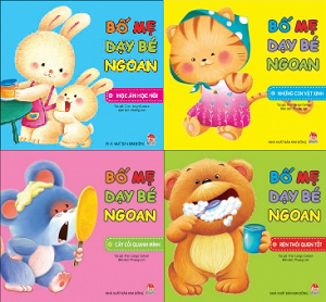  Bố mẹ dạy bé ngoan 